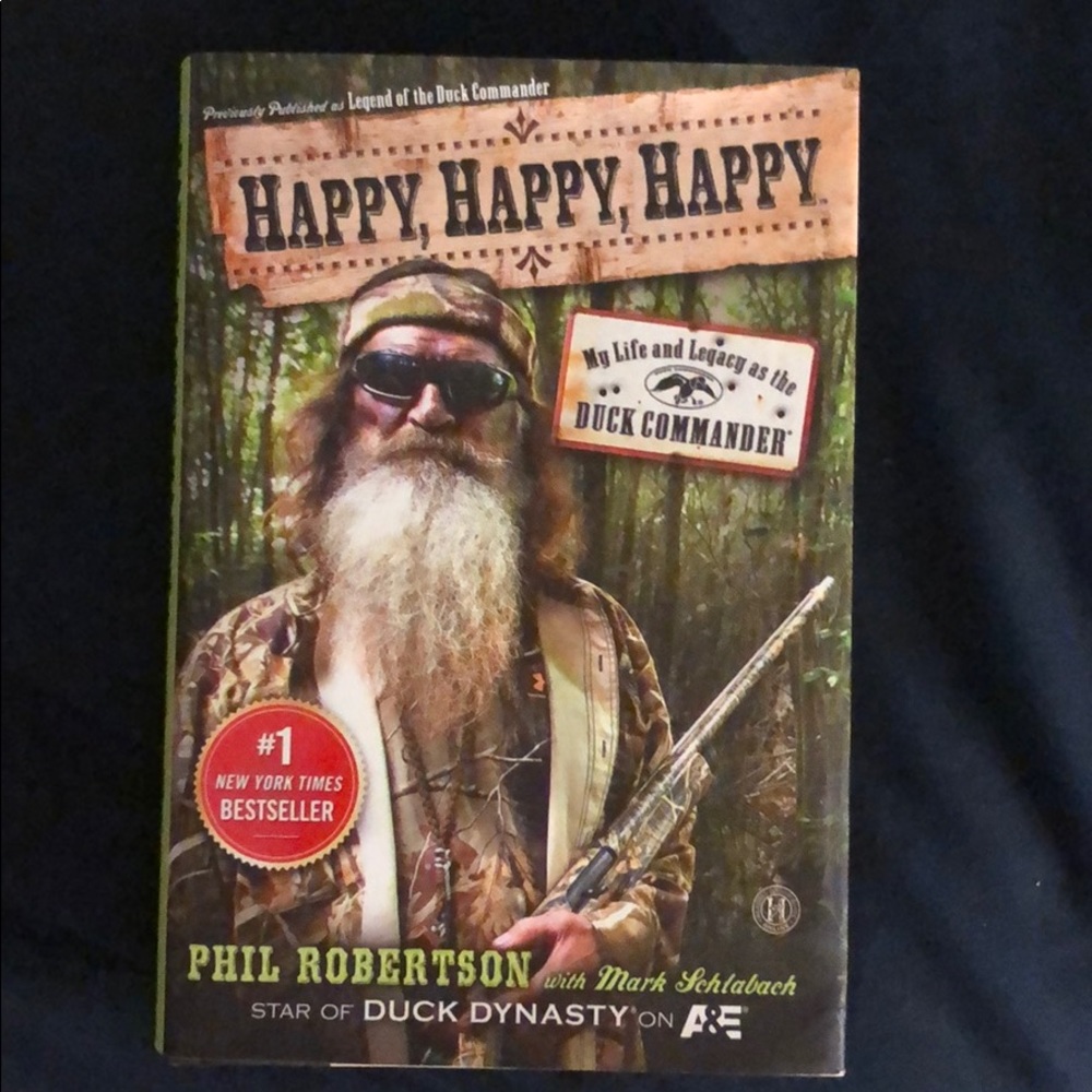 Happy happy happy Phil Robertson book